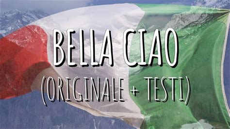 youtube bella ciao|bella ciao original version.